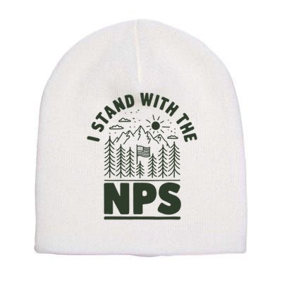 I Stand With The Nps National Park Support Short Acrylic Beanie
