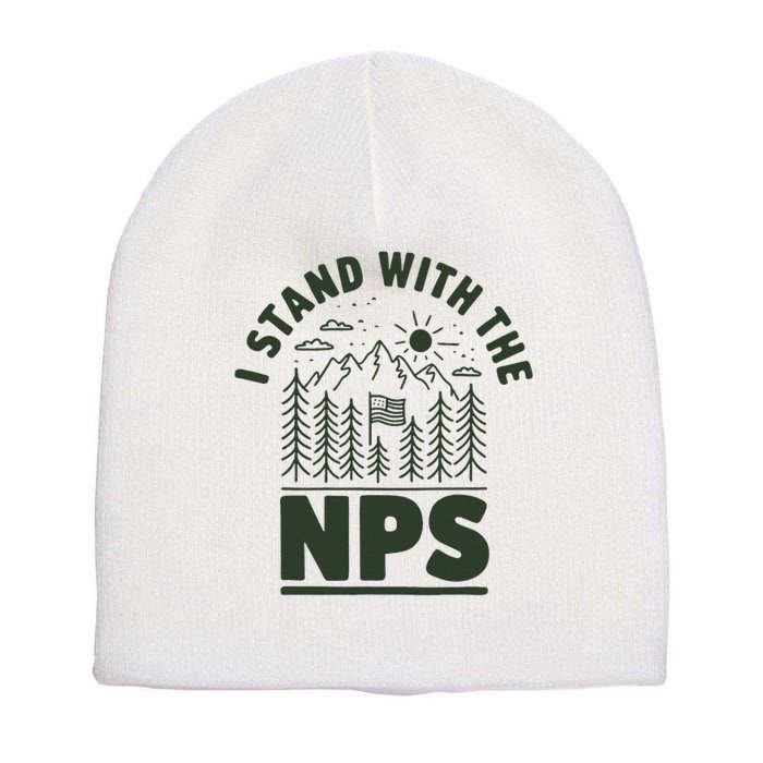 I Stand With The Nps National Park Support Short Acrylic Beanie