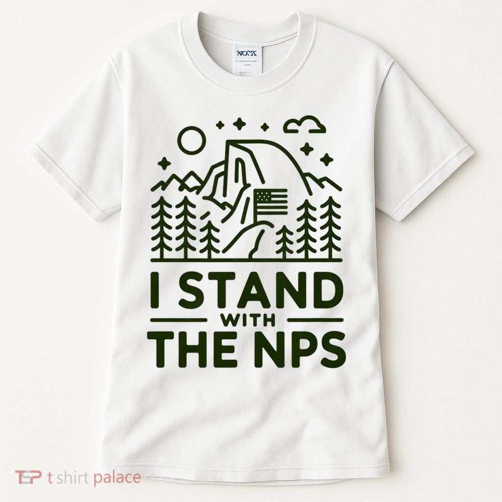 I Stand With The NPS National Park Support  Tall T-Shirt