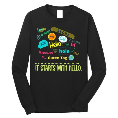 It Starts With Hello Friendship Unity Inclusion Teacher Gift Long Sleeve Shirt
