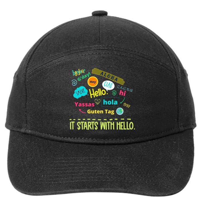 It Starts With Hello Friendship Unity Inclusion Teacher Gift 7-Panel Snapback Hat
