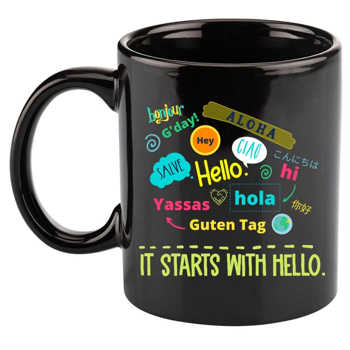 It Starts With Hello Friendship Unity Inclusion Teacher Gift 11oz C Handle Ceramic Mug