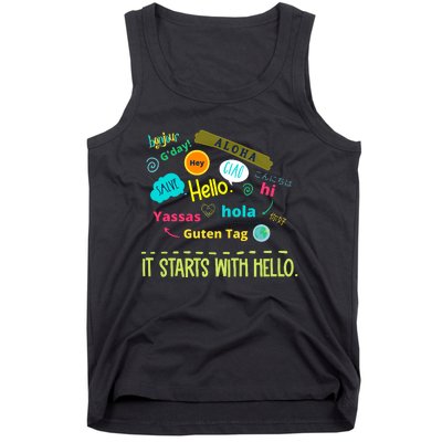 It Starts With Hello Friendship Unity Inclusion Teacher Gift Tank Top