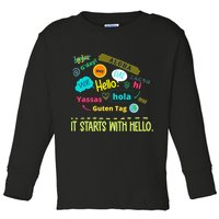 It Starts With Hello Friendship Unity Inclusion Teacher Gift Toddler Long Sleeve Shirt