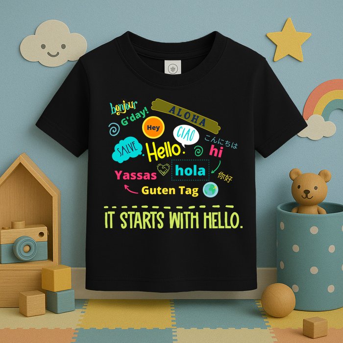 It Starts With Hello Friendship Unity Inclusion Teacher Gift Toddler T-Shirt