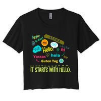 It Starts With Hello Friendship Unity Inclusion Teacher Gift Crop Top