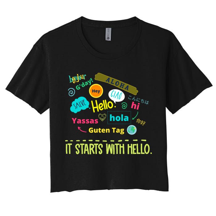 It Starts With Hello Friendship Unity Inclusion Teacher Gift Crop Top