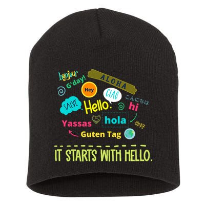 It Starts With Hello Friendship Unity Inclusion Teacher Gift Short Acrylic Beanie