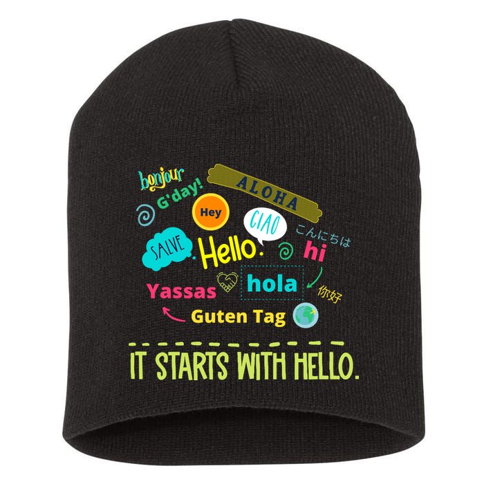 It Starts With Hello Friendship Unity Inclusion Teacher Gift Short Acrylic Beanie