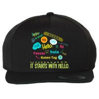 It Starts With Hello Friendship Unity Inclusion Teacher Gift Wool Snapback Cap
