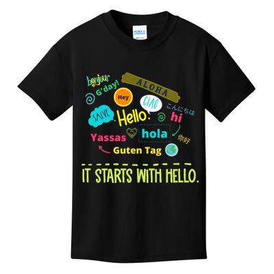 It Starts With Hello Friendship Unity Inclusion Teacher Gift Kids T-Shirt