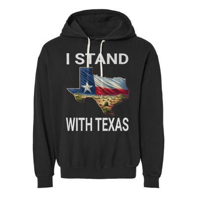 I Stand With Texas I Support Texas Garment-Dyed Fleece Hoodie