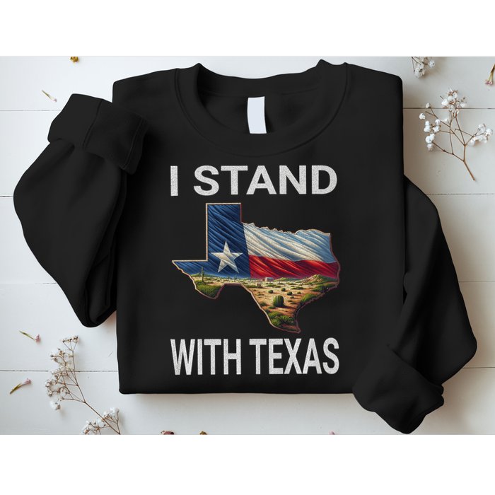 I Stand With Texas I Support Texas Sweatshirt