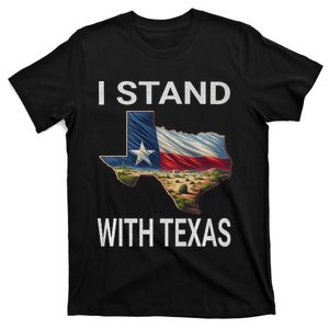 I Stand With Texas I Support Texas T-Shirt