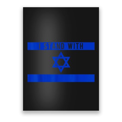 I Stand With Israel Poster