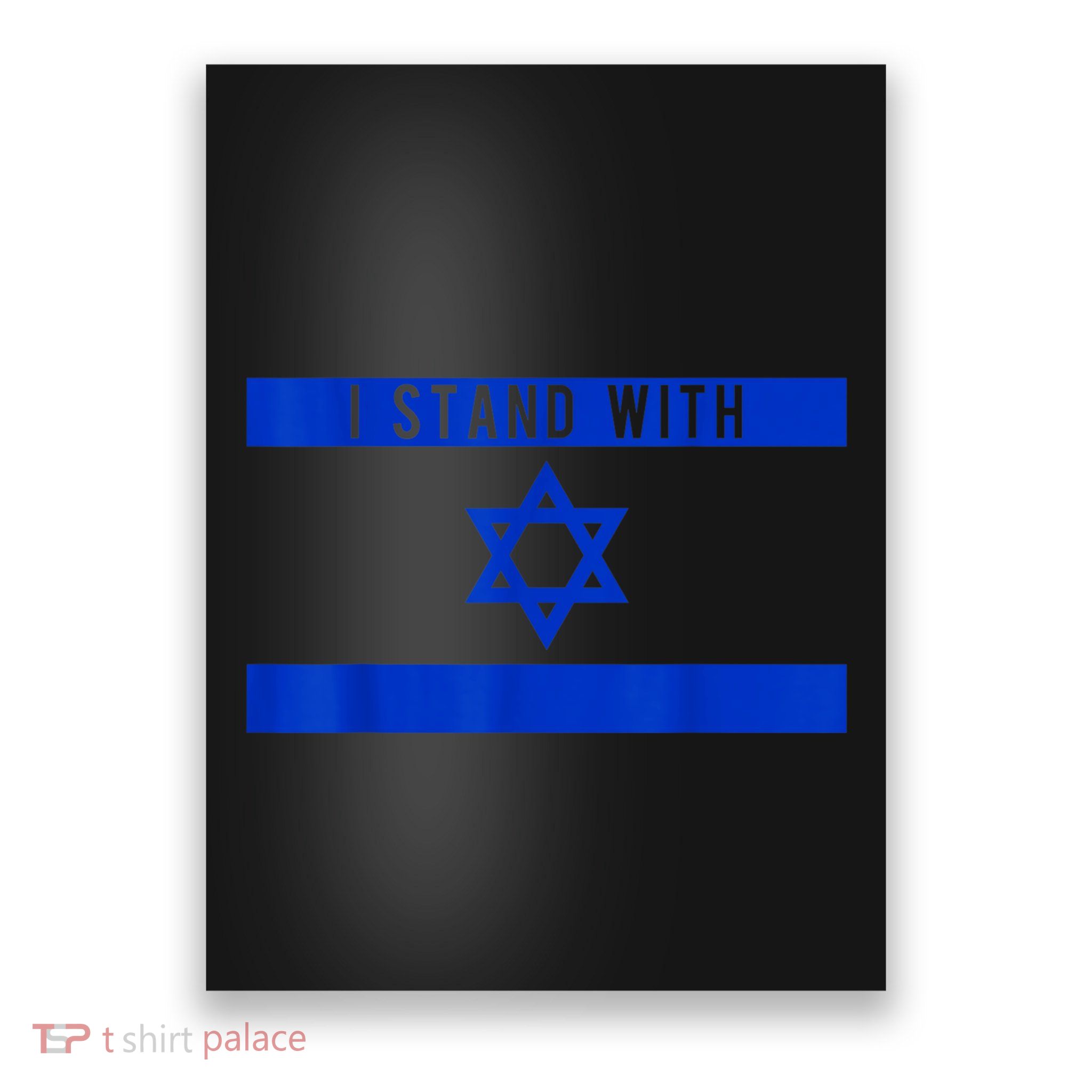 I Stand With Israel Poster