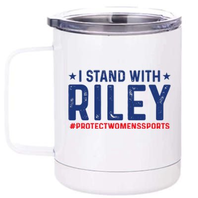 I Stand With Riley Gaines #ProtectWomensSports 12 oz Stainless Steel Tumbler Cup