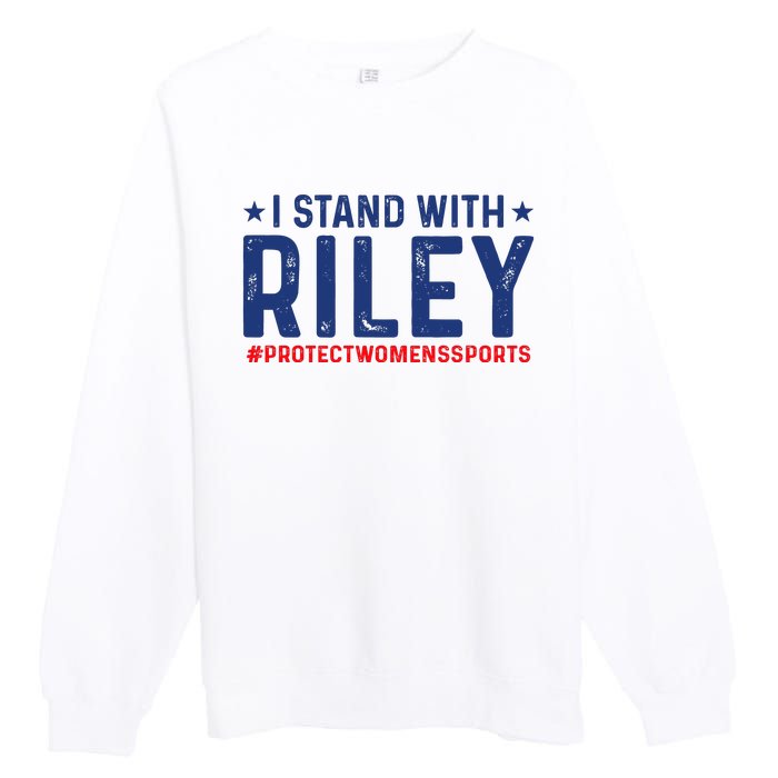 I Stand With Riley Gaines #ProtectWomensSports Premium Crewneck Sweatshirt