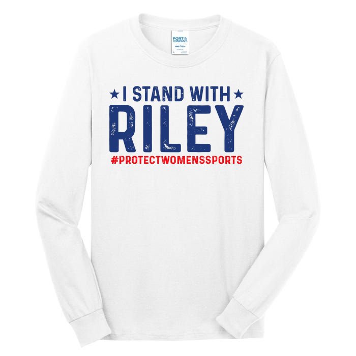 I Stand With Riley Gaines #ProtectWomensSports Tall Long Sleeve T-Shirt