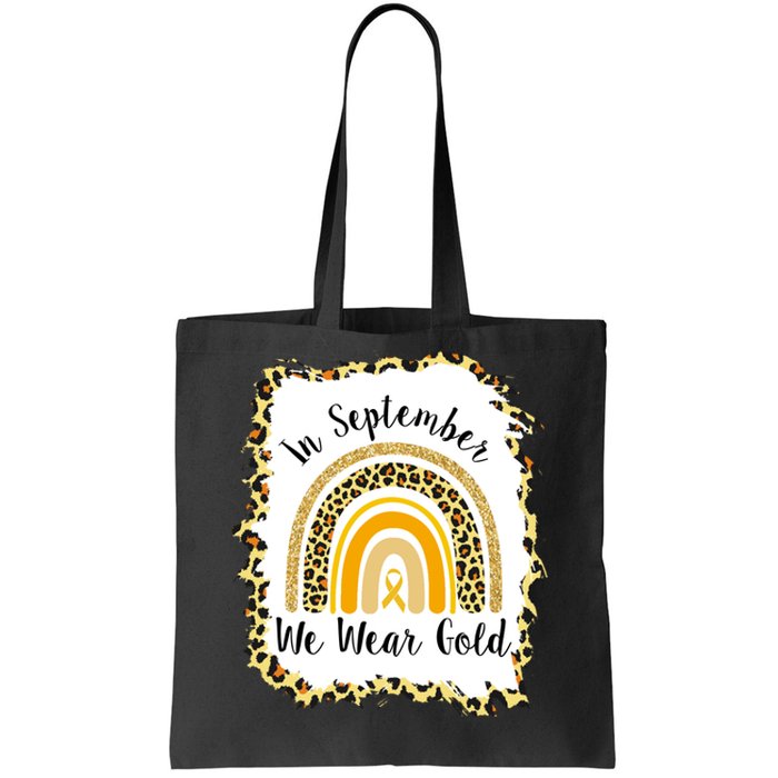 In September We Wear Gold Leopard Rainbow Tote Bag