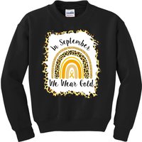 In September We Wear Gold Leopard Rainbow Kids Sweatshirt