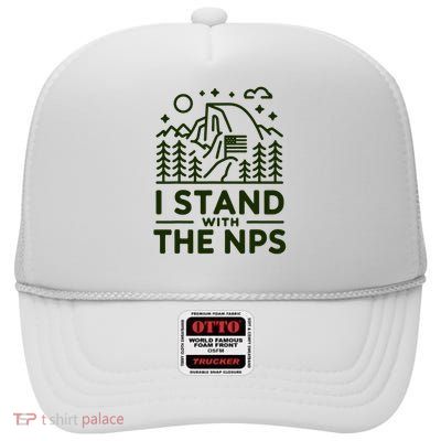 I Stand With The NPS National Park Support High Crown Mesh Back Trucker Hat