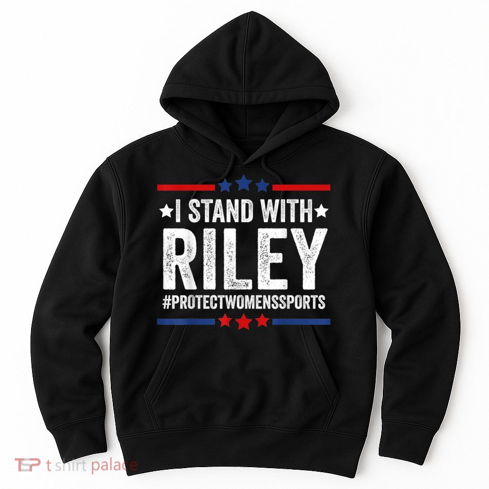 I Stand With Riley Gaines #ProtectWomensSports Hoodie