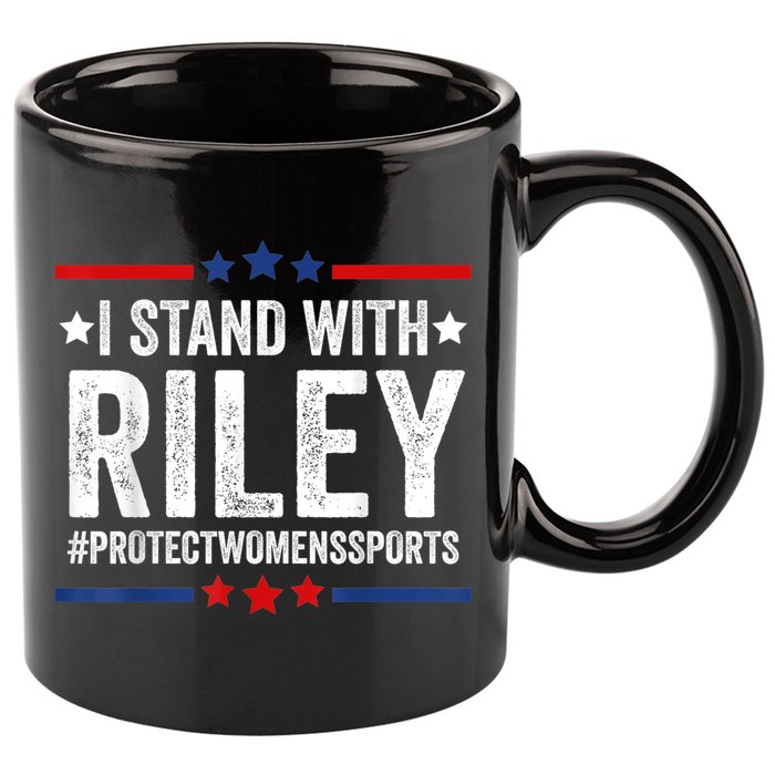 I Stand With Riley Gaines #ProtectWomensSports 11oz C Handle Ceramic Mug
