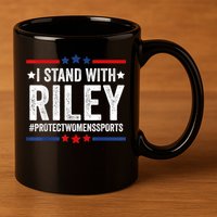 I Stand With Riley Gaines #ProtectWomensSports 11oz C Handle Ceramic Mug