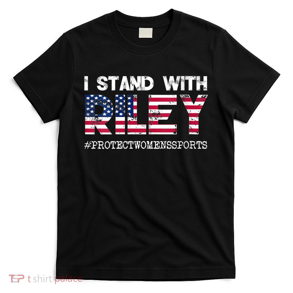 I Stand With Riley Gaines #ProtectWomensSports T-Shirt