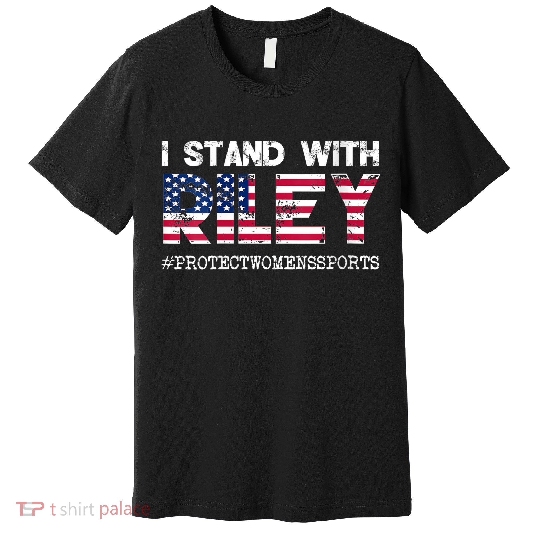 I Stand With Riley Gaines #ProtectWomensSports Premium T-Shirt