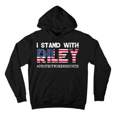 I Stand With Riley Gaines #ProtectWomensSports Tall Hoodie