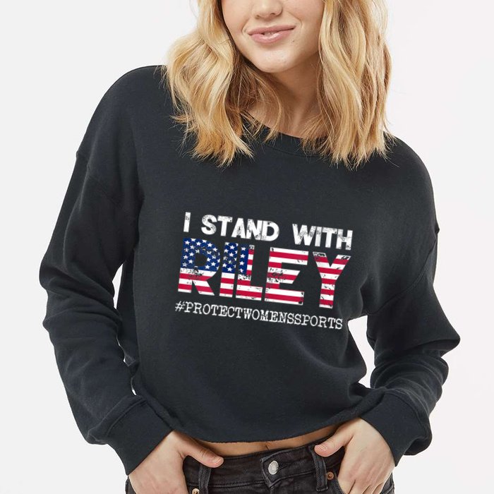 I Stand With Riley Gaines #ProtectWomensSports Cropped Pullover Crew