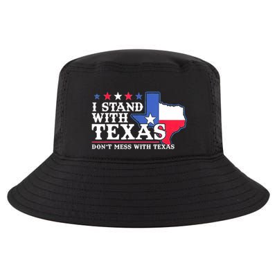 I Stand With Texas 2024 Don’T Mess With Texas Cool Comfort Performance Bucket Hat