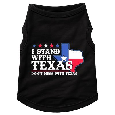 I Stand With Texas 2024 Don’T Mess With Texas Doggie Tank