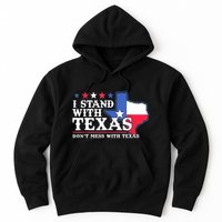 I Stand With Texas 2024 Don’T Mess With Texas Hoodie