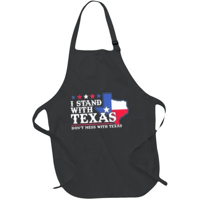 I Stand With Texas 2024 Don’T Mess With Texas Apron