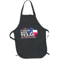 I Stand With Texas 2024 Don’T Mess With Texas Apron