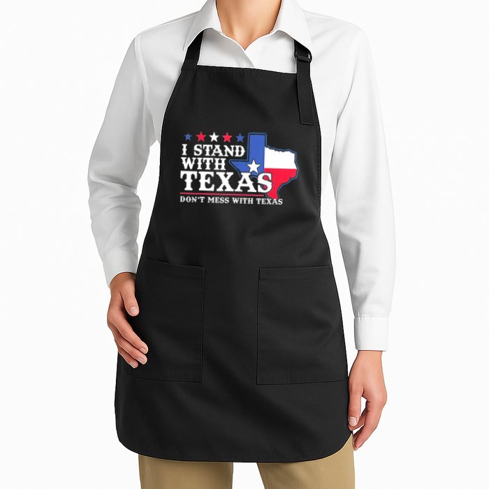 I Stand With Texas 2024 Don’T Mess With Texas Apron
