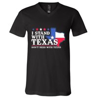 I Stand With Texas 2024 Don’T Mess With Texas V-Neck T-Shirt