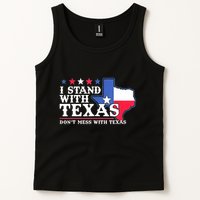 I Stand With Texas 2024 Don’T Mess With Texas Tank Top