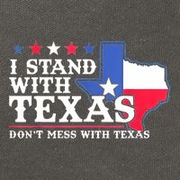 I Stand With Texas 2024 Don’T Mess With Texas Cotton Canvas Backpack