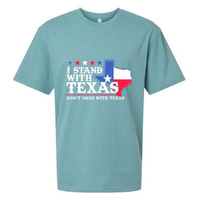 I Stand With Texas 2024 Don’T Mess With Texas Sueded Cloud Jersey T-Shirt