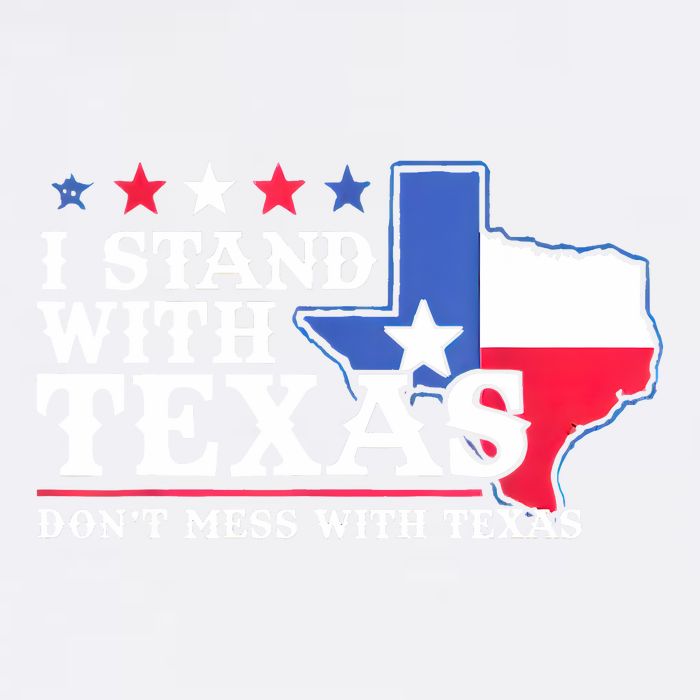 I Stand With Texas 2024 Don’T Mess With Texas Garment-Dyed Sweatshirt