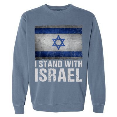 I Stand With Israel Garment-Dyed Sweatshirt