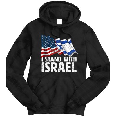 I Stand With Israel Usa American Flag W Israel Flag Tie Dye Hoodie