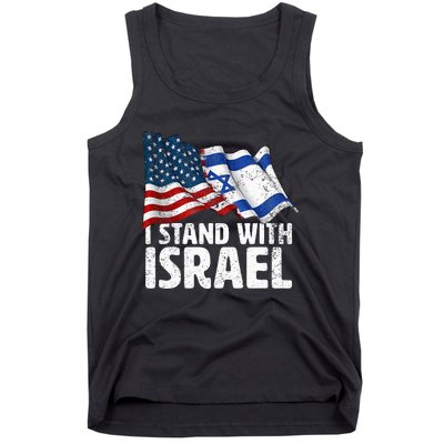 I Stand With Israel Usa American Flag W Israel Flag Tank Top