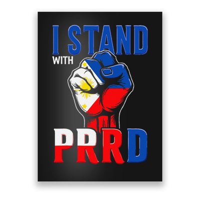 I Stand With PRRD Philippine Flag Support Poster