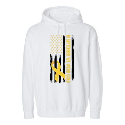 In September We Wear Gold Childhood Cancer Awareness Flag Garment-Dyed Fleece Hoodie