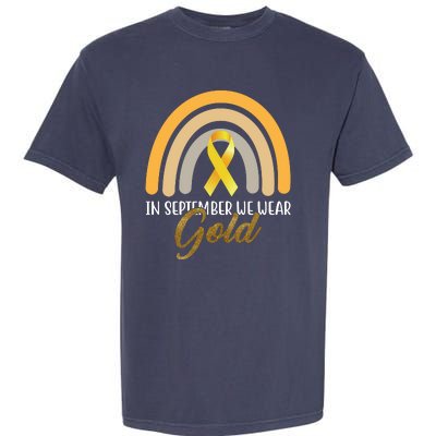 In September We Wear Gold Childhood Cancer Rainbow Garment-Dyed Heavyweight T-Shirt